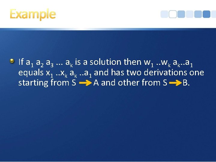 Example If a 1 a 2 a 3. . . ak is a solution