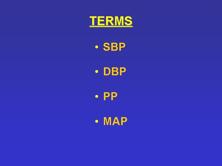TERMS • SBP • DBP • PP • MAP 