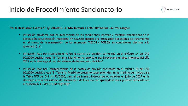 Inicio de Procedimiento Sancionatorio Por la Resolución Exenta N° 1/F-30 -2018, la SMA formula