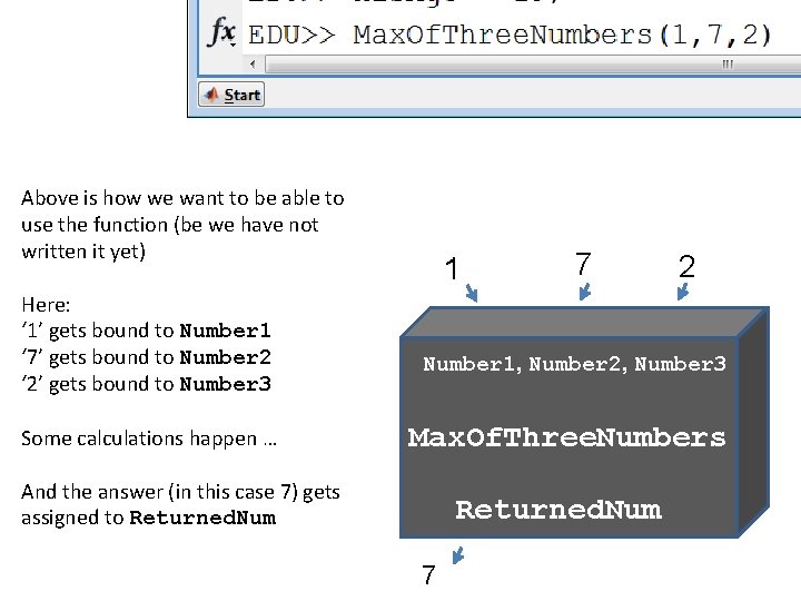 Above is how we want to be able to use the function (be we