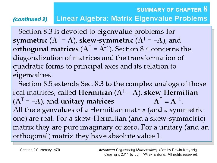 SUMMARY OF CHAPTER (continued 2) 8 Linear Algebra: Matrix Eigenvalue Problems Section 8. 3