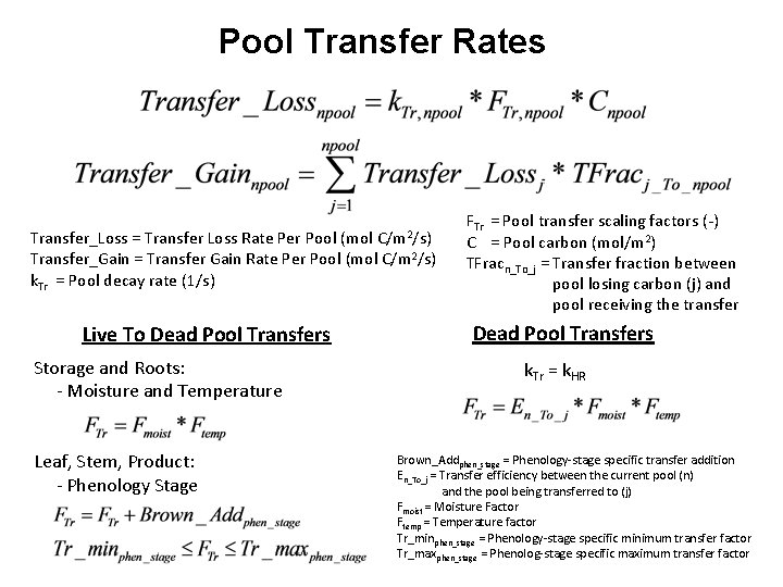 Pool Transfer Rates C/m 2/s) Transfer_Loss = Transfer Loss Rate Per Pool (mol Transfer_Gain