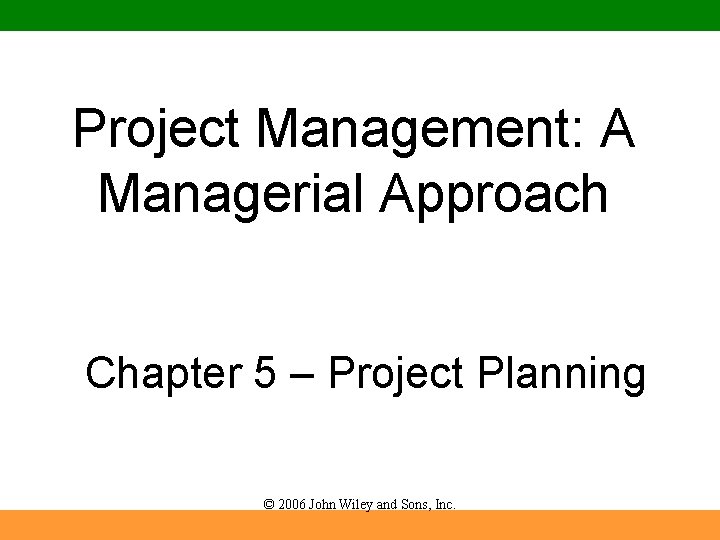 Project management pinto chapter 5