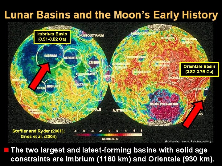 Lunar Basins and the Moon’s Early History Imbrium Basin (3. 91 -3. 82 Ga)