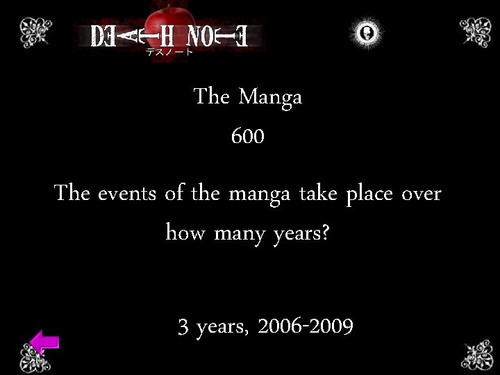 The Manga 600 The events of the manga take place over how many years?