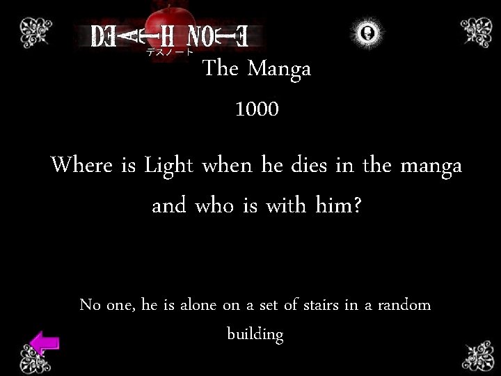 The Manga 1000 Where is Light when he dies in the manga and who