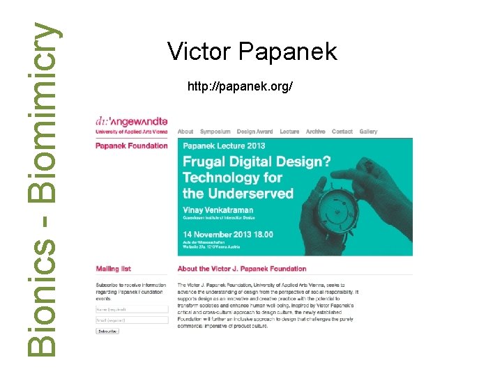 Bionics - Biomimicry Victor Papanek http: //papanek. org/ 