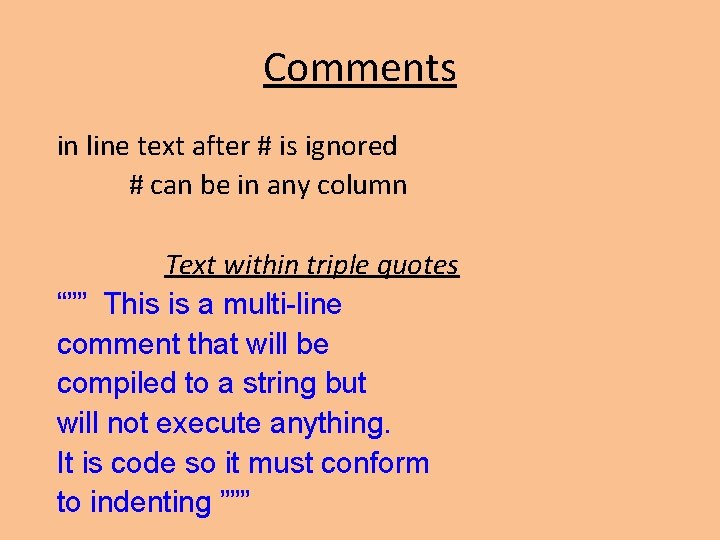 Comments in line text after # is ignored # can be in any column Comments in line text after # is ignored # can be in any column