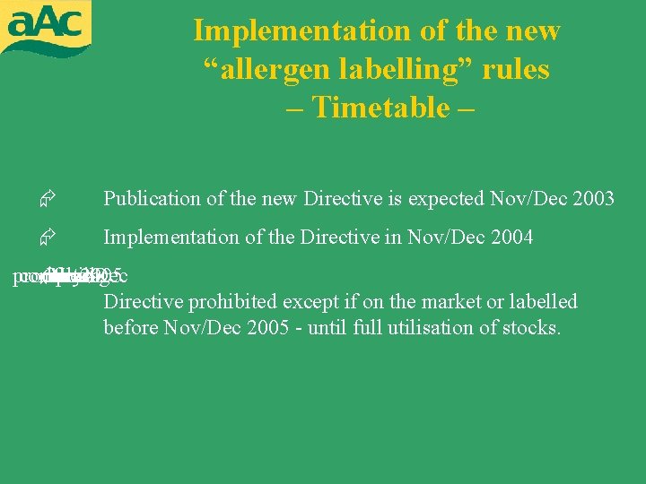 Implementation of the new “allergen labelling” rules – Timetable – Publication of the new