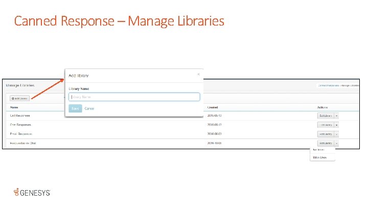 Canned Response – Manage Libraries 