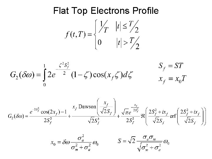 Flat Top Electrons Profile 
