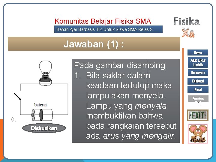 Komunitas Belajar Fisika SMA Bahan Ajar Berbasis TIK Untuk Siswa SMA Kelas X Smt.