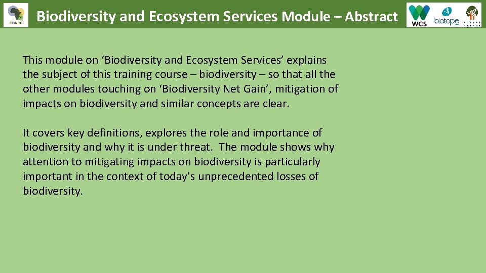 Biodiversity and Ecosystem Services Module – Abstract This module on ‘Biodiversity and Ecosystem Services’