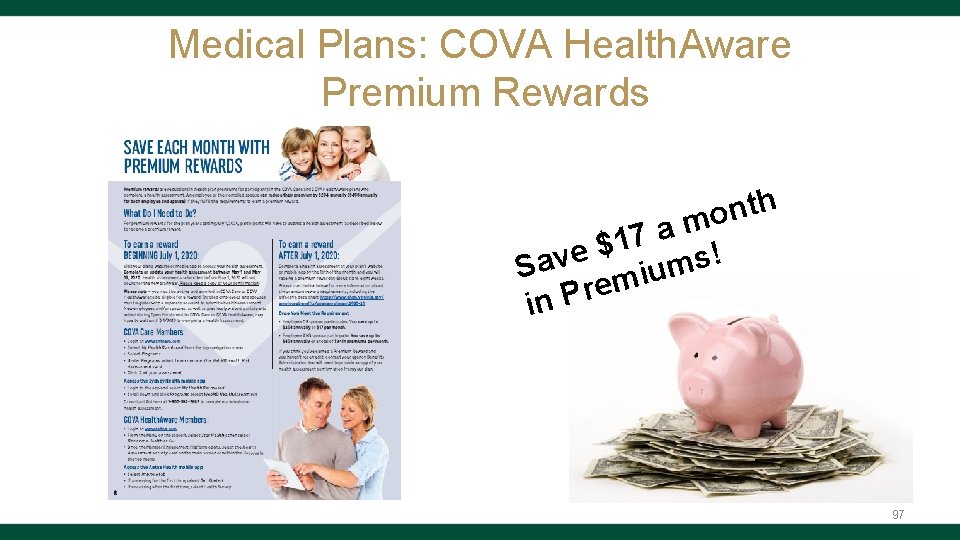 Medical Plans: COVA Health. Aware Premium Rewards h t n o m a 7