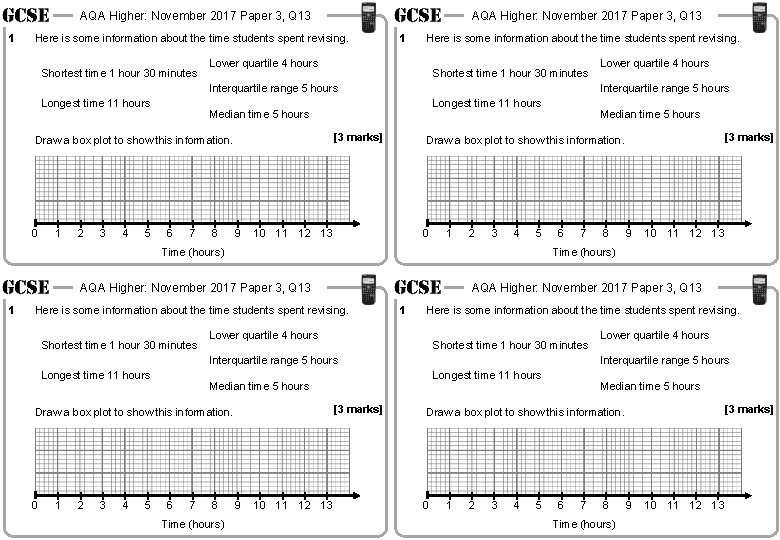 AQA Higher: November 2017 Paper 3, Q 13 1 AQA Higher: November 2017 Paper AQA Higher: November 2017 Paper 3, Q 13 1 AQA Higher: November 2017 Paper