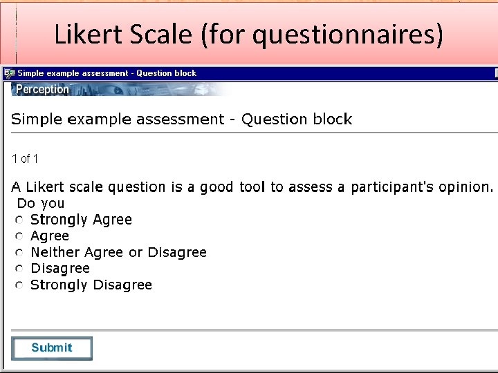 Likert Scale (for questionnaires) Francesco Gratton 2013 