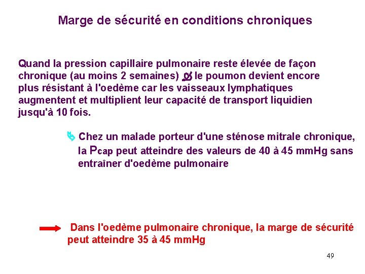 Marge de sécurité en conditions chroniques Quand la pression capillaire pulmonaire reste élevée de