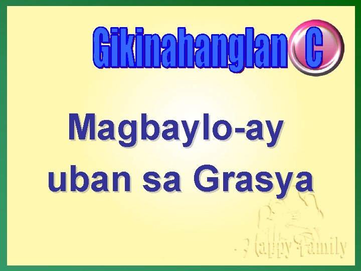 Magbaylo-ay uban sa Grasya 