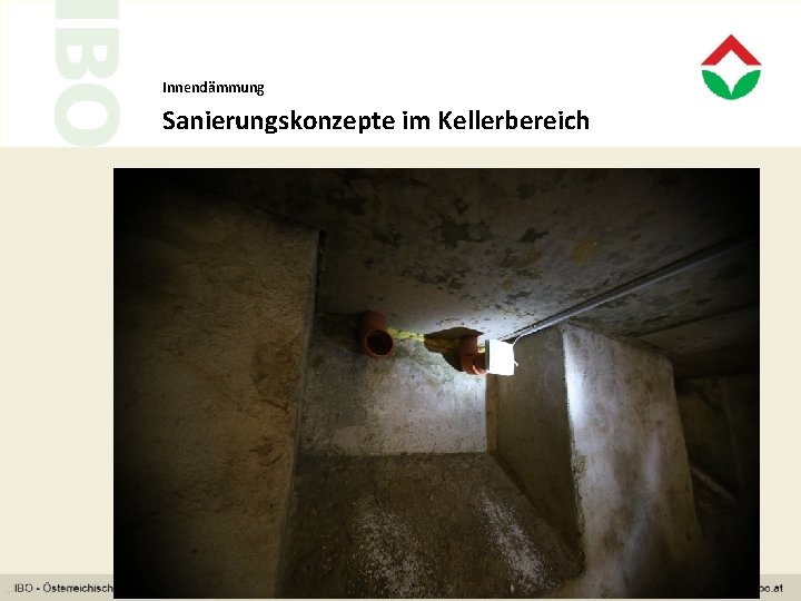 Innendämmung Sanierungskonzepte im Kellerbereich 30 