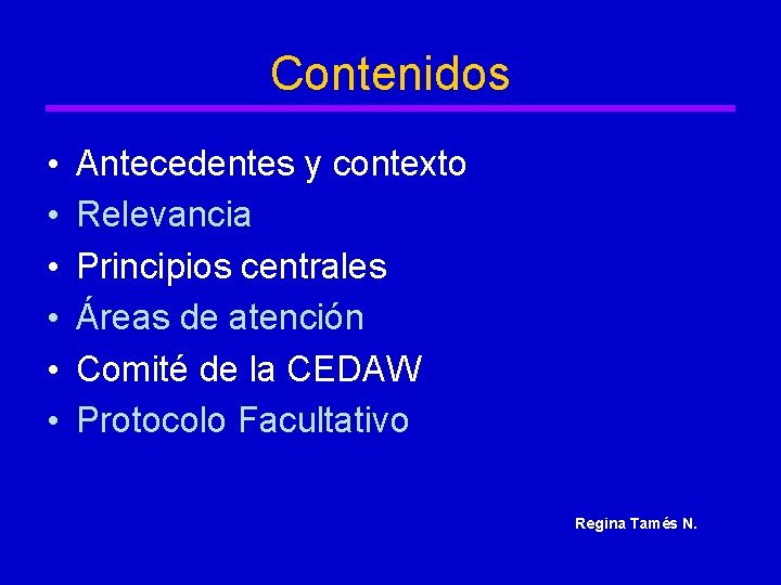 Contenidos • • • Antecedentes y contexto Relevancia Principios centrales Áreas de atención Comité