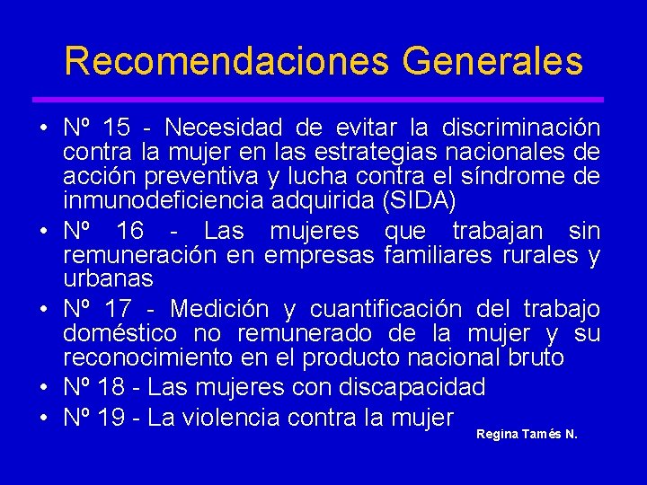 Recomendaciones Generales • Nº 15 - Necesidad de evitar la discriminación contra la mujer