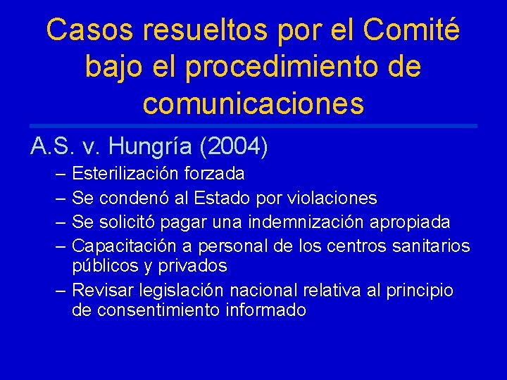 Casos resueltos por el Comité bajo el procedimiento de comunicaciones A. S. v. Hungría