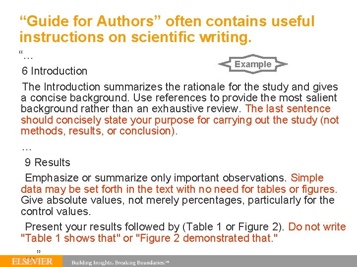 “Guide for Authors” often contains useful instructions on scientific writing. “… Example 6 Introduction