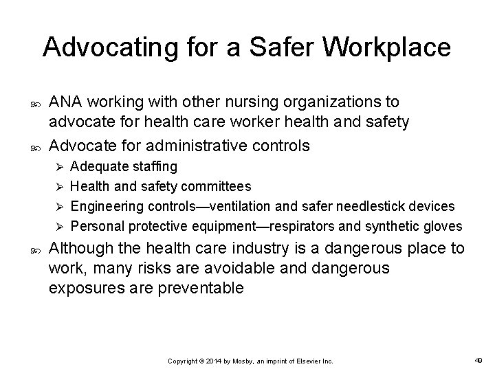 Advocating for a Safer Workplace ANA working with other nursing organizations to advocate for Advocating for a Safer Workplace ANA working with other nursing organizations to advocate for