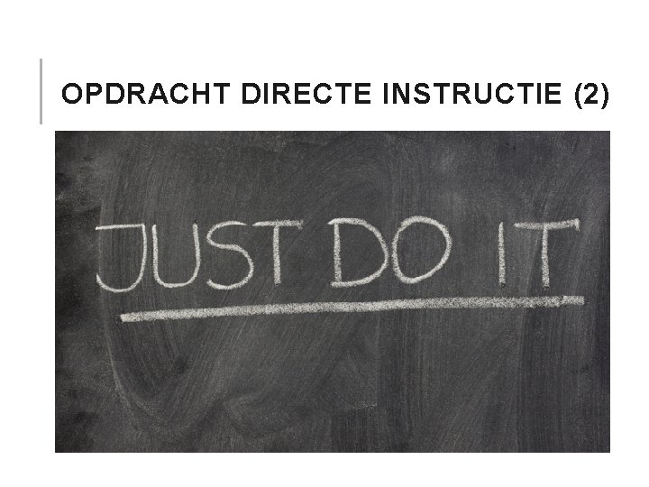 OPDRACHT DIRECTE INSTRUCTIE (2) 