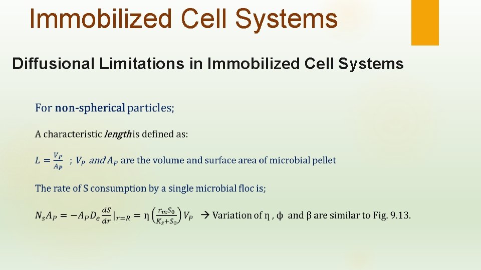 Immobilized Cell Systems Diffusional Limitations in Immobilized Cell Systems 