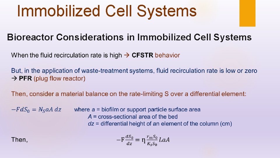 Immobilized Cell Systems Bioreactor Considerations in Immobilized Cell Systems 