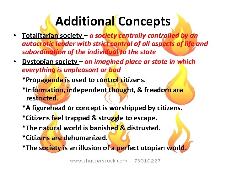 Additional Concepts • Totalitarian society – a society centrally controlled by an autocratic leader