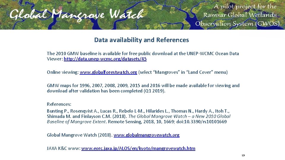 Data availability and References The 2010 GMW baseline is available for free public download