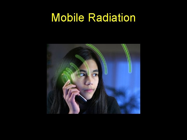 Mobile Radiation 
