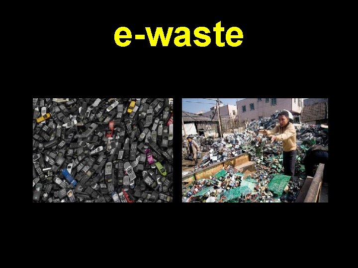 e-waste 