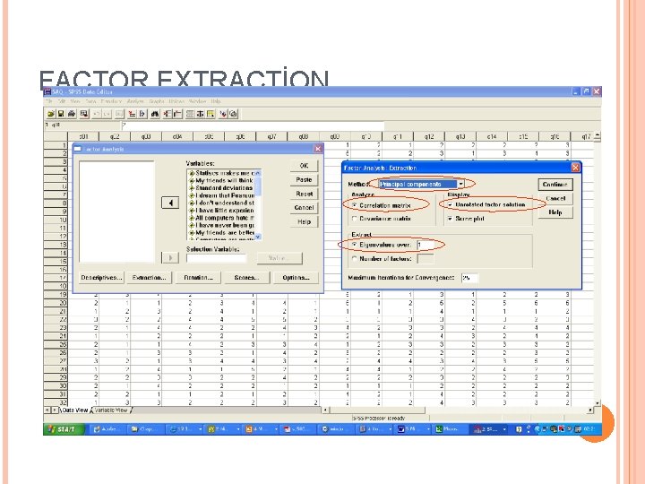 FACTOR EXTRACTİON 