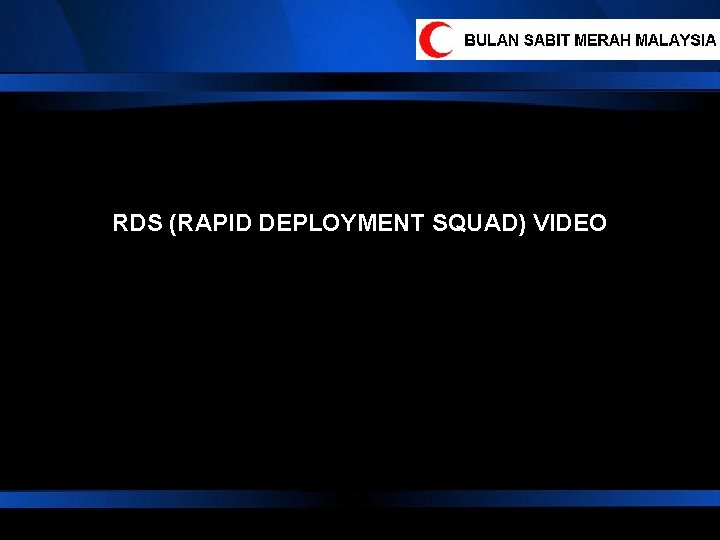 RDS (RAPID DEPLOYMENT SQUAD) VIDEO 