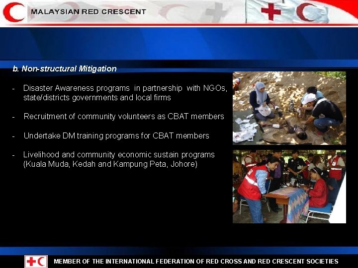 b. Non-structural Mitigation - Disaster Awareness programs in partnership with NGOs, state/districts governments and
