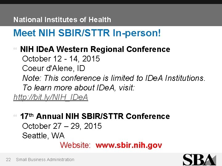 National Institutes of Health Meet NIH SBIR/STTR In-person! NIH IDe. A Western Regional Conference