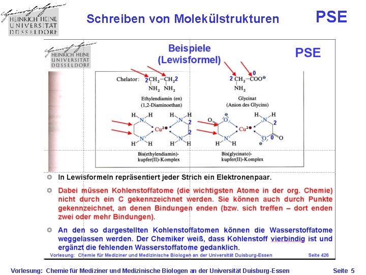 Schreiben von Molekülstrukturen Vorlesung: Chemie für Mediziner und Medizinische Biologen an der Universität Duisburg-Essen