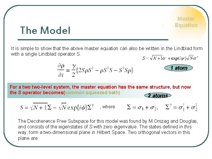 Master Equation The Model It is simple to show that the above master equation