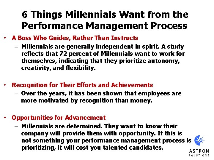 6 Things Millennials Want from the Performance Management Process • A Boss Who Guides,