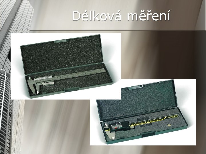 Délková měření 