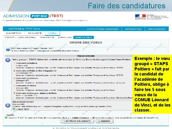 Faire des candidatures Exemple : le vœu groupé « STAPS Poitiers » fait par
