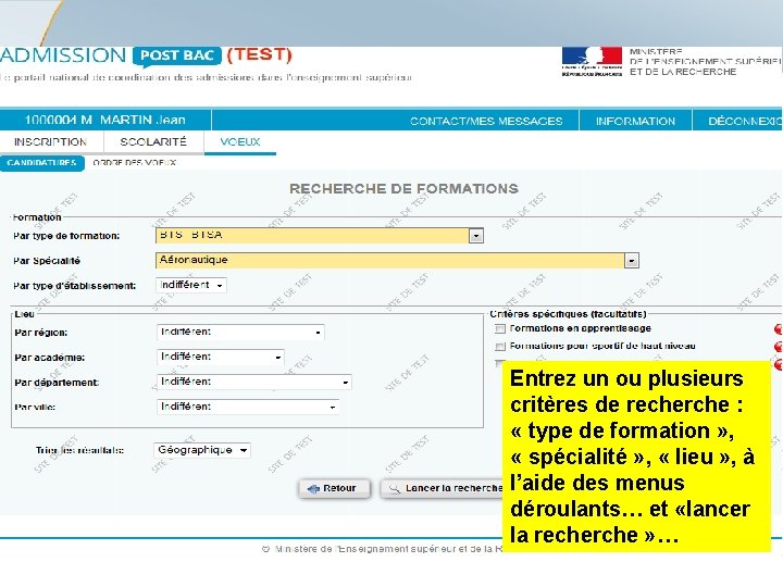 Entrez un ou plusieurs critères de recherche : « type de formation » ,