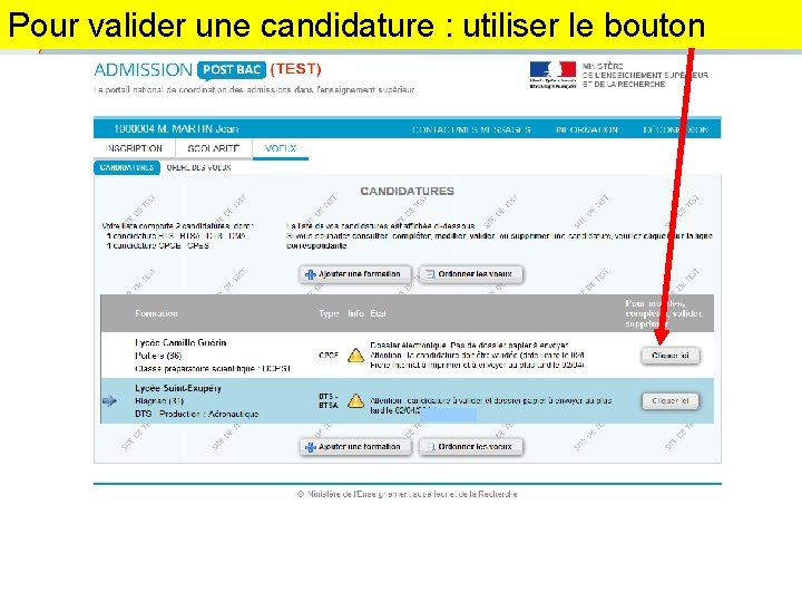 Pour valider une candidature : utiliser le bouton Rectorat de l’académie de Poitiers –
