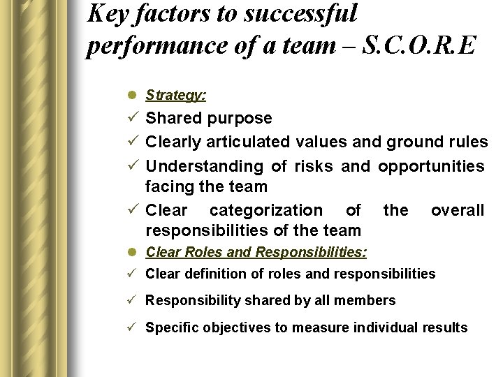 Key factors to successful performance of a team – S. C. O. R. E