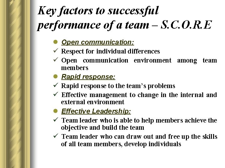 Key factors to successful performance of a team – S. C. O. R. E