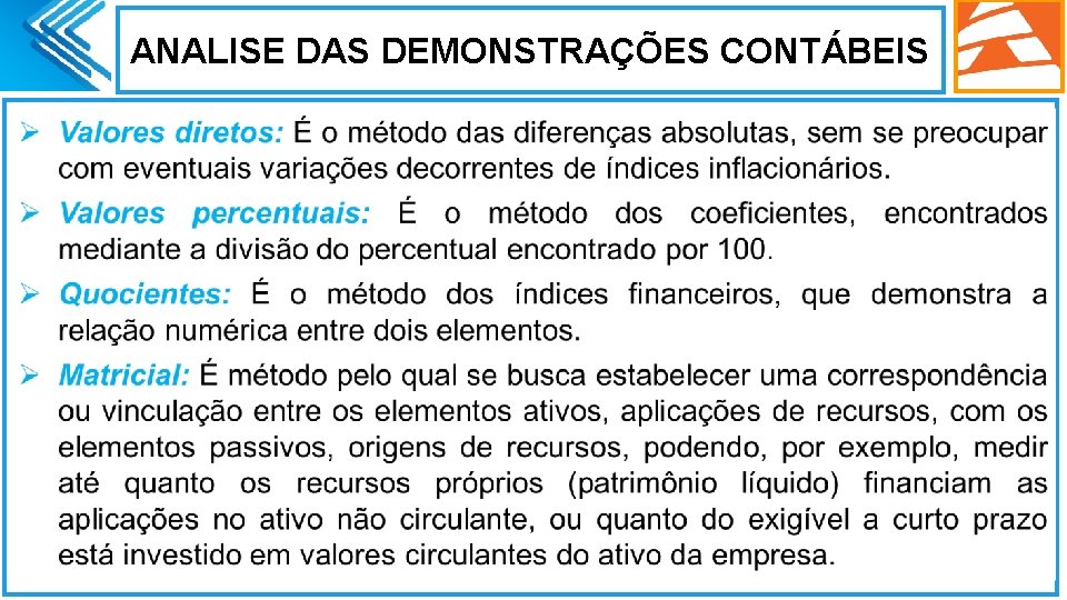 ANALISE DAS DEMONSTRAÇÕES CONTÁBEIS . 