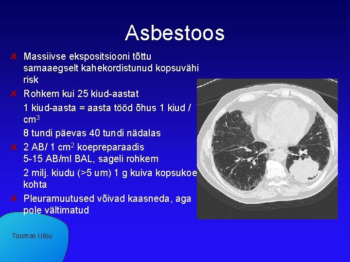 Asbestoos Massiivse ekspositsiooni tõttu samaaegselt kahekordistunud kopsuvähi risk Rohkem kui 25 kiud-aastat 1 kiud-aasta